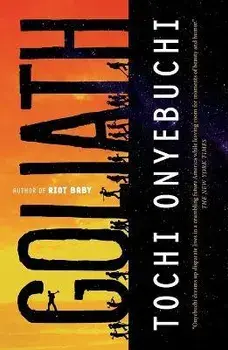 Goliath, Paperback/Tochi Onyebuchi
