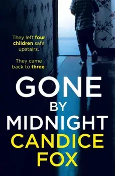 Gone by Midnight, Paperback/Candice Fox