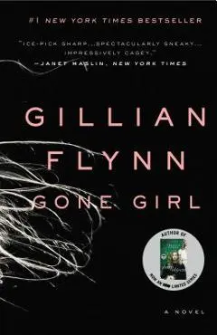 Gone Girl - Gillian Flynn