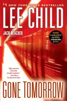 Gone Tomorrow, Paperback/Lee Child