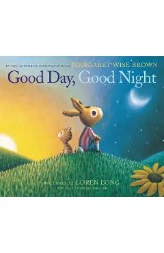 Good Day, Good Night - Margaret Wise Brown