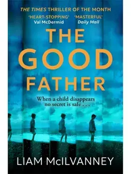 Good Father, Paperback/Liam McIlvanney