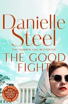 Good Fight, Paperback/Danielle Steel