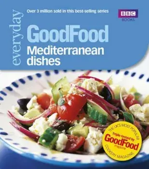 Good Food: Mediterranean Dishes, Paperback/Angela Nilsen