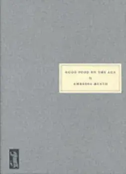 Good Food on the Aga, Paperback/Ambrose Heath