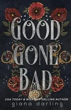Good Gone Bad Special Edition - Giana Darling