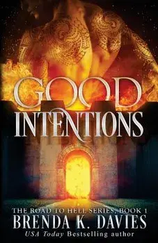 Good Intentions, Paperback/Brenda K. Davies