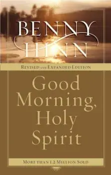 Good Morning, Holy Spirit, Paperback/Benny Hinn