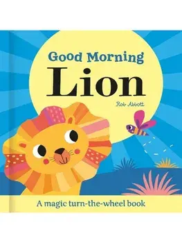 Good Morning Lion, Board book/Rob Abbott