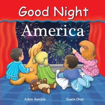Good Night America, Hardcover/Adam Gamble