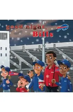 Good Night, Bills - Brad M. Epstein