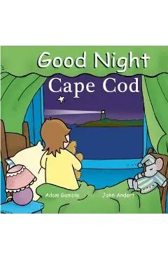 Good Night Cape Cod - Adam Gamble