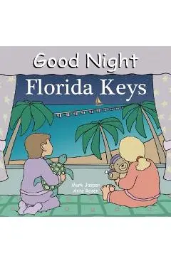 Good Night Florida Keys - Mark Jasper