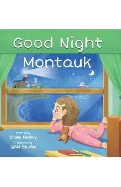 Good Night Montauk - Shana Noskey