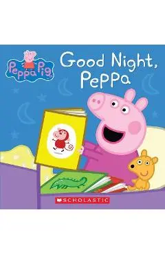 Good Night, Peppa - Scholastic