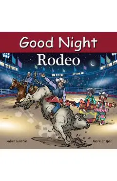 Good Night Rodeo - Adam Gamble