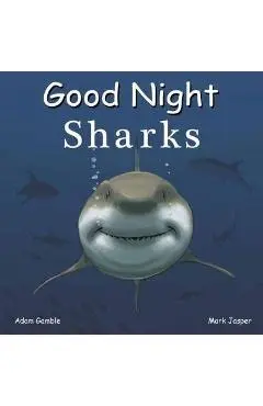 Good Night Sharks