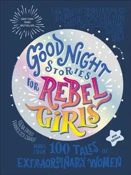 Good Night Stories for Rebel Girls (2025 New Edition). 100+ Tales of Extraordinary Women, Hardback/Rebel Girls