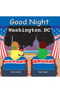 Good Night Washington DC - Adam Gamble