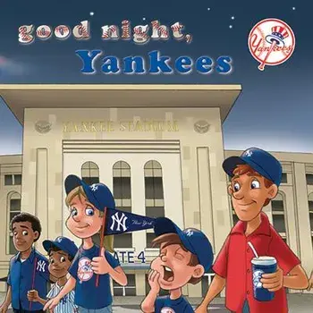 Good Night, Yankees, Board book/Brad M. Epstein