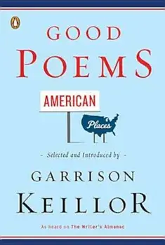 Good Poems, American Places, Paperback/***
