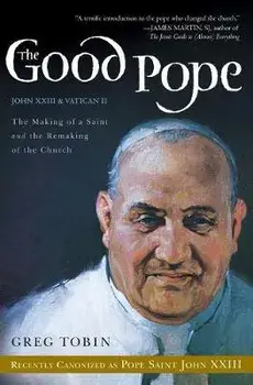 Good Pope PB, Paperback/Greg Tobin