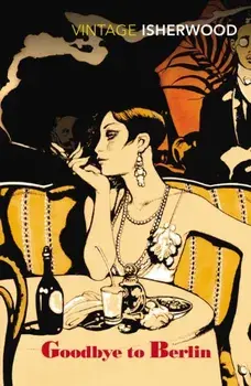 Goodbye To Berlin, Paperback/Christopher Isherwood