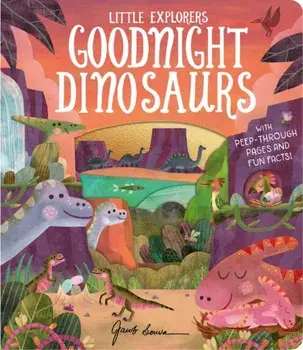 Goodnight Dinosaurs, Board book/Molly Littleboy