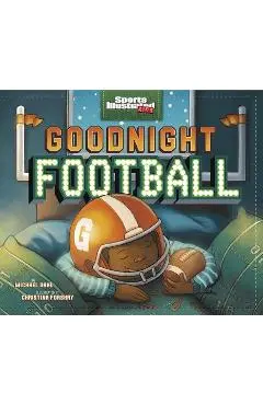 Goodnight Football - Michael Dahl