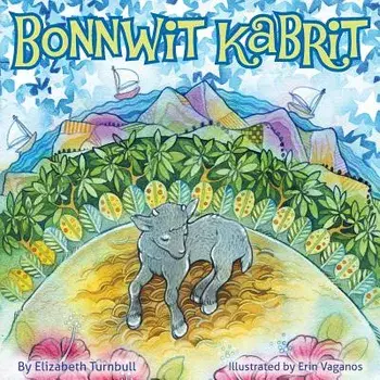 Goodnight Goat - Bonnwit Kabrit: a Haitian bedtime story, Paperback/Elizabeth Turnbull