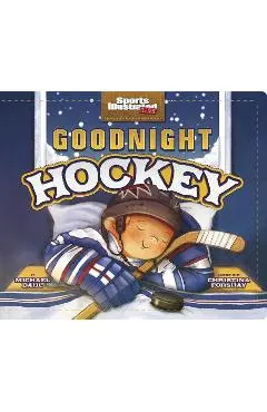 Goodnight Hockey - Michael Dahl