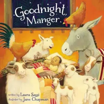 Goodnight, Manger, Hardcover/Laura Sassi