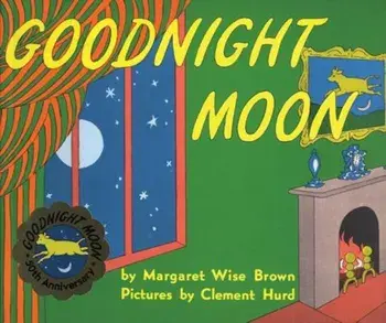 Goodnight Moon/Margaret Wise Brown
