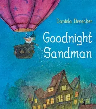 Goodnight Sandman, Hardcover/Daniela Drescher