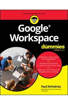 Google Workspace for Dummies - Paul Mcfedries