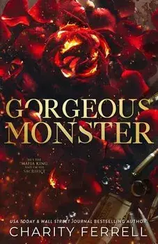 Gorgeous Monster, Paperback/Charity Ferrell