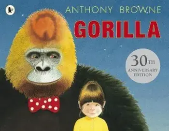 Gorilla, Paperback/Anthony Browne