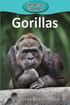 Gorillas, Paperback/Victoria Blakemore