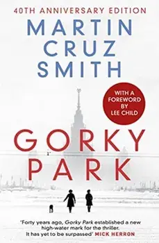 Gorky Park. Anniversary Edition, Paperback/Martin Cruz Smith