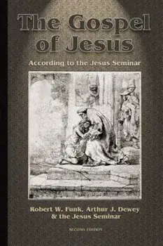 Gospel of Jesus, Paperback/Arthur J. Dewey