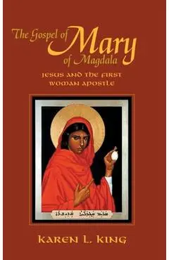 Gospel of Mary of Magdala - Karen L. King