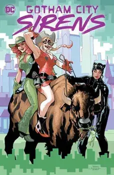 Gotham City Sirens: Trigger Happy, Hardback/Matteo Lolli