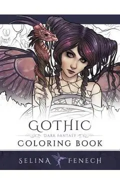 Gothic - Dark Fantasy Coloring Book - Selina Fenech