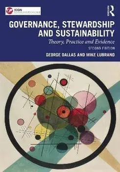Governance, Stewardship and Sustainability. Theory, Practice and Evidence, 2 ed, Paperback/Mike Lubrano