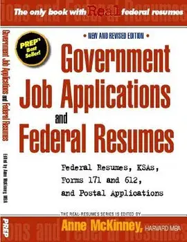 Government Job Applications and Federal Resumes, Paperback/Anne McKinney
