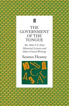 Government of the Tongue. Main, Paperback/Seamus Heaney