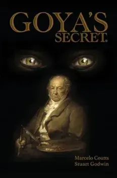 Goya's Secret, Paperback/Stuart Godwin