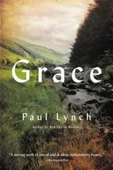 Grace, Paperback/Paul Lynch