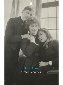 Grace Pervades. Main, Paperback/David Hare