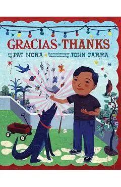 Gracias Thanks - Pat Mora